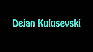 Learn How To Pronounce Dejan Kulusevski [upl. by Magnus]