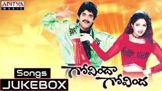 Govinda Govinda Telugu Movie Full Songs  Jukebox  Nagarjuna Sridevi [upl. by Sophia534]