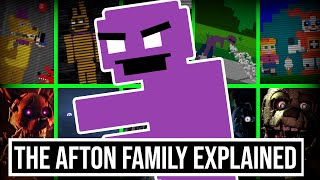 The Afton Family EXPLAINED [upl. by Jerad]