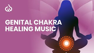 Genital Chakra Healing Sacral Chakra Healing with Libido Frequency [upl. by Atteuqram720]