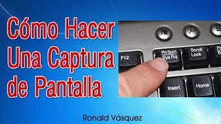 Como hacer una Captura de Pantalla en PC o Laptop [upl. by Butte]