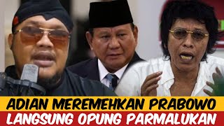 ADIAN NAPITUPULU MEREMEHKAN PRABOWO  OPUNG LANGSUNG PERMALUKAN [upl. by Ikram476]