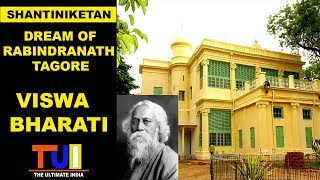 Shantiniketan  Dream Of Rabindranath Tagore [upl. by Adnuhs994]