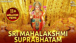 Shree MahaLakshmi Suprabhatam  Laxmi Devi Songs [upl. by Lain771]