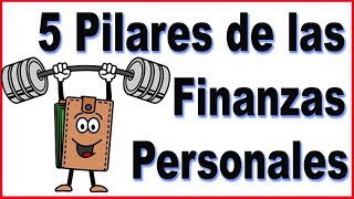 5 Pilares de las Finanzas Personales [upl. by Akcirehs]