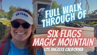 Welcome To My Full Walk Through Of Six Flags Magic Mountain For June 2021 [upl. by Tiphani]