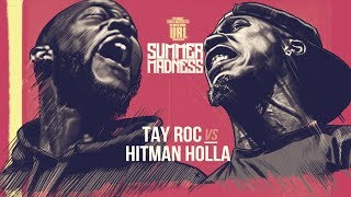 HITMAN HOLLA VS TAY ROC SMACK RAP BATTLE  URLTV [upl. by Rudd]