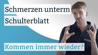 Schmerzen unterm Schulterblatt kommen immer wieder [upl. by Abih]