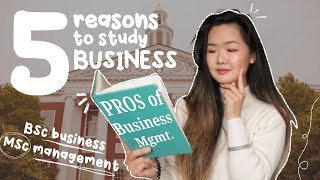 Why You SHOULD Study Business Management Degree [upl. by Alpert]