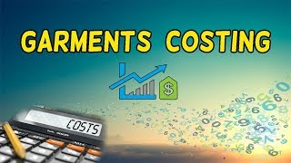 Garment Costing  Costing Methods of Apparel Industry  Episode 15 [upl. by Elad872]