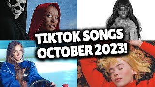 Top Trending Songs on TikTok  OCTOBER 2023 [upl. by Atekan]