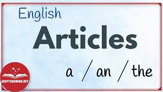 Articles in English  Learn English  EasyTeaching [upl. by Eigla565]