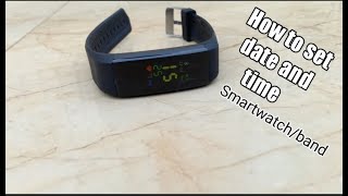 How to set date and time on any smart watch or smart band [upl. by Nattirb535]