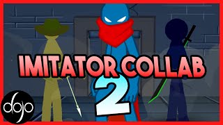 The Imitator Collab 2 hosted by Shuriken [upl. by Ixel]