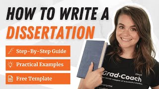 How To Write A Dissertation Or Thesis  8 Step Tutorial  Examples [upl. by Atsillak]