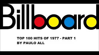 BILLBOARD  TOP 100 HITS OF 1977  PART 14 [upl. by Eelyac]