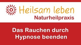 Mit Hypnose das Rauchen beenden und Nichtraucher werden [upl. by Lamiv]