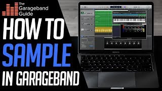 How To Sample In GarageBand [upl. by Atiluap]