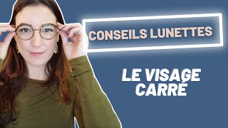 Le visage carré  Conseils pour Choisir ses Lunettes  Ansostyle CCSL 3 [upl. by Trefler665]