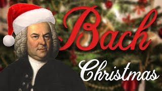 JS Bach Christmas Music [upl. by Ennire]