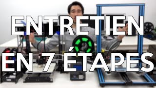 Comment entretenir son imprimante 3D en 7 étapes [upl. by Efar393]