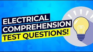 ELECTRICAL COMPREHENSION TEST Questions amp Answers Electrical Test PRACTICE Questions [upl. by Kera]