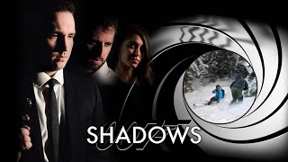 Shadows  James Bond Fan Film  2020 [upl. by Sivatnod]