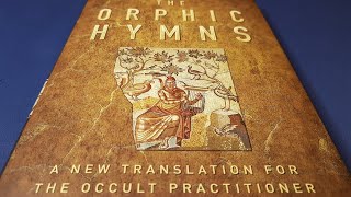 The Orphic Hymns for the Occult Practitioner by Patrick Dunn  Esoteric Book Review [upl. by Anujra]