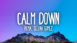 Rema Selena Gomez  Calm Down [upl. by Rafaelle521]