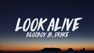 BlocBoy JB Drake  Look Alive Lyrics [upl. by Calva]