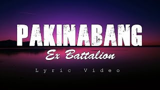 Pakinabang  Ex Battalion Lyric Video [upl. by Lezlie]