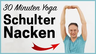 30 Minuten YOGA SCHULTER amp NACKEN Verspannungen lösen [upl. by Neelrak]