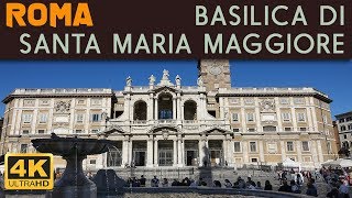 ROMA  Basilica di Santa Maria Maggiore in 4K [upl. by Einatirb881]