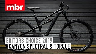 Canyon Spectral and Torque  Editor’s Choice 2019  Mountain Bike Rider [upl. by Nitas]