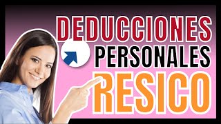 ✅ ¿Puedo aplicar deducciones personales en RESICO PF [upl. by Kirrad]