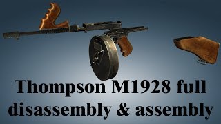 Thompson M1928 full disassembly amp assembly [upl. by Dowlen]