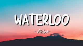 Abba Waterloo lyrics [upl. by Elvera]