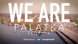 Palatka Florida Community amp History  WeAre GeorgiaPacific [upl. by Savina]