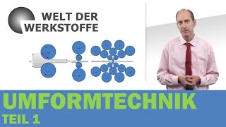 Werkstoffanwendung Umformtechnik Teil 1 [upl. by Rastus]