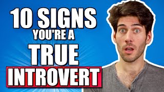 10 Signs Youre a True Introvert [upl. by Fatima194]