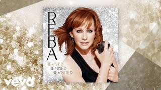 Reba McEntire  How Blue Revisited Official Audio [upl. by Cinimod]