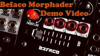 Befaco Morphader Demo [upl. by Airda]