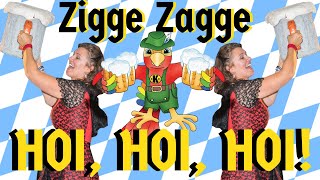 Zigge Zagge Hoi Hoi Hoi [upl. by Shotton]