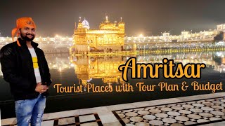 Amritsar Tourist Places  Amritsar Tour Plan amp Amritsar Tour Budget  Amritsar Tour Guide [upl. by Nirmak]