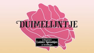 Duimelijntje  Nederlandse luisterboeken en sprookjes van Lekturama NL Official Audio [upl. by Barbee]