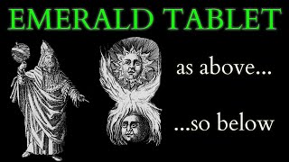 What is the Emerald Tablet of Hermes Trismegistus  Origins of Alchemy and Hermetic Philosophy [upl. by Raasch]