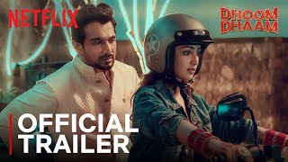 Dhoom Dhaam  Official Trailer  Yami Gautam Pratik Gandhi  Netflix India [upl. by Llenoil]