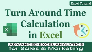 How to Calculate TAT in Excel  Turn Around Time [upl. by Beth43]