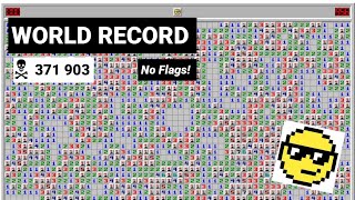 Breaking The Hardest Minesweeper WORLD RECORD Without Flags 371903 Difficulty [upl. by Ellehcam161]