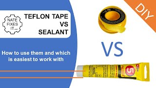 Teflon Tape vs Thread Sealant  how to seal pipes and fittings for natural gas and water [upl. by Hnamik]